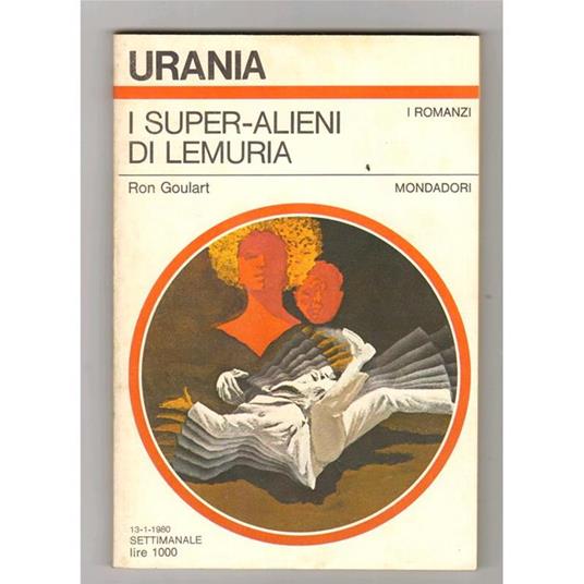Urania 0818 I Super-Alieni di Lemuria - Ron Goulart - copertina