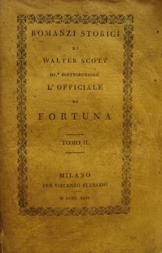 L' officiale di fortuna. Tomo secondo - Walter Scott - copertina