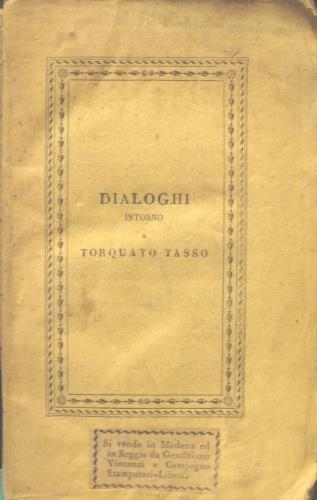 Dialoghi sopra gli amori la prigionia le malattie ed il genio di Torquato Tasso - Stefano Giacomazzi - copertina