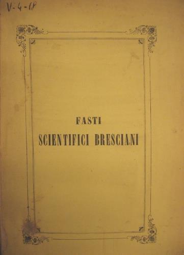 Fasti scientifici bresciani - Antonio Schivardi - copertina