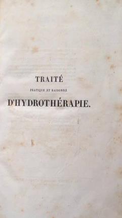 Traité pratique et raisonné d'hydrothérapie - Jules Raymond Lamé Fleury,Jules Raymond Lamé Fleury - copertina