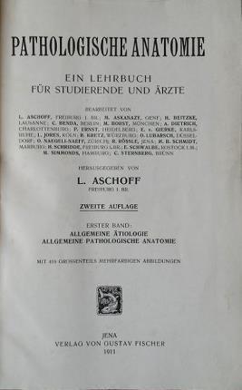 Pathologische anatomie. Erster band + zweiter band - Ludwig Aschoff - copertina