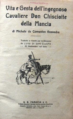 Vita e Gesta dell'ingegnoso Cavaliere Don Chisciotte della Mancia - Miguel de Cervantes - copertina