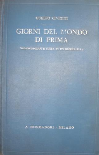 Giorni del mondo di prima - Guelfo Civinini - copertina