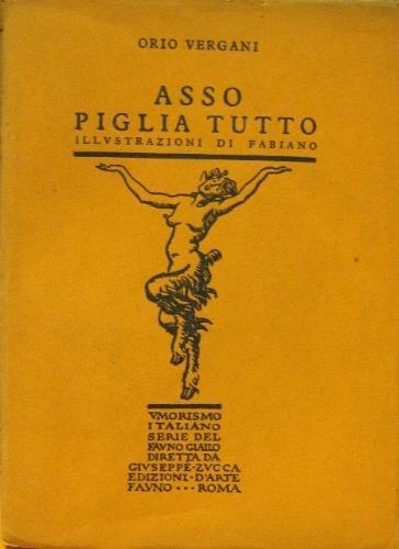 Asso pigliatutto - Orio Vergani - copertina