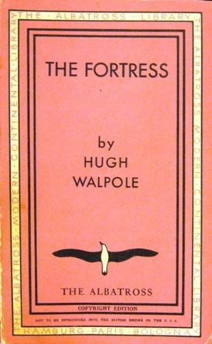 The fortress - Hugh Walpole - copertina