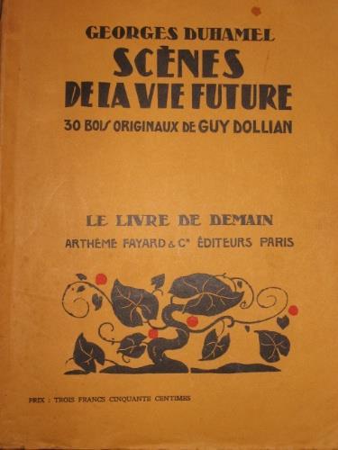 Scènes de la vie future - Georges Duhamel - copertina