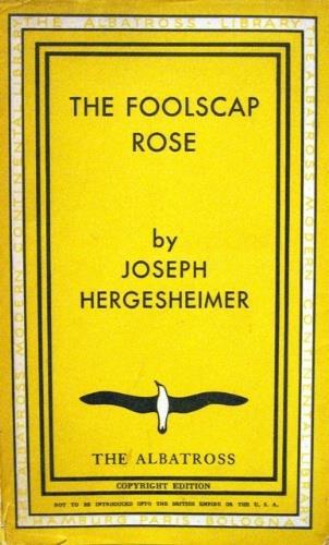 The foolscap rose - Joseph Hergesheimer - copertina