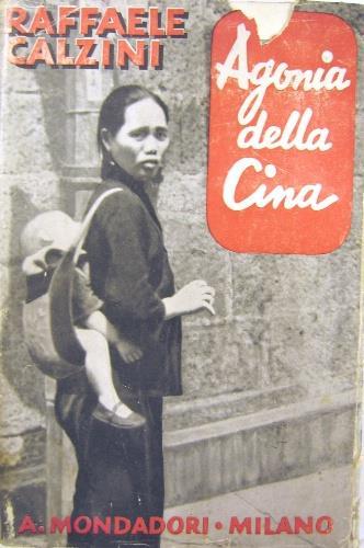 Agonia della Cina - Raffaele Calzini - copertina