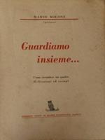 Guardiamo insieme