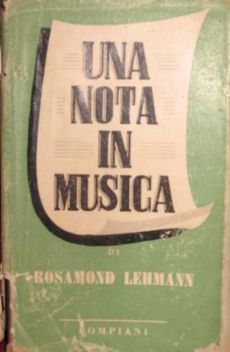 Una nota in musica - Rosamond Lehmann - copertina