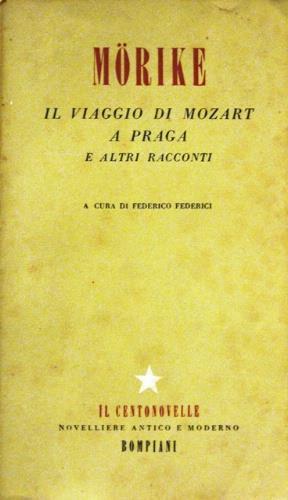Il viaggio di Mozart a Praga e altri racconti - Eduard Mörike - copertina