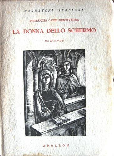 La donna dello schermo - Ferruccia Cappi Bentivegna - copertina