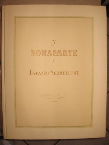 I Bonaparte e Palazzo Serbelloni - copertina