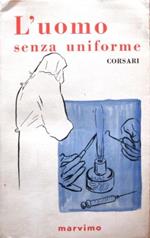 L' uomo senza uniforme