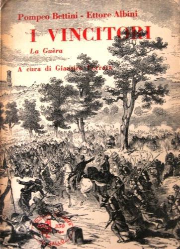 I vincitori - Pompeo Bettini,Ettore Albini - copertina