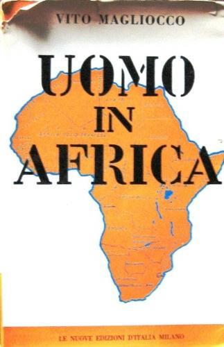 Uomo in Africa - Vito Magliocco - copertina