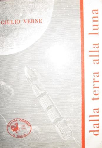 Dalla Terra alla Luna - Jules Verne - copertina