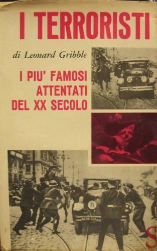 I terroristi - Leonard R. Gribble - copertina