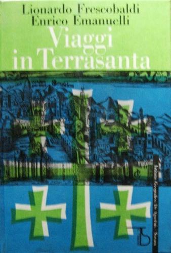 Viaggio in Terrasanta - Lionardo Frescobaldi - copertina