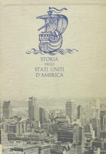 Storia degli Stati Uniti d’America - Renato Rinaldi - copertina