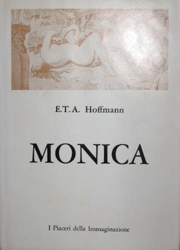 Monica - Ernst T. Hoffmann - copertina