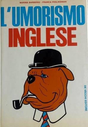 L' umorismo inglese - Marina Barberis,Franca Feslikenian - copertina