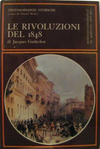 Le rivoluzioni del 1848 - Jacques Godechot - copertina