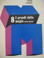 I grandi della magia