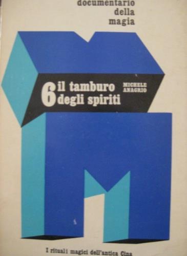 Il tamburo degli spiriti - Michele Anagrio - copertina