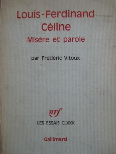 Misère et parole - Louis-Ferdinand Céline - copertina