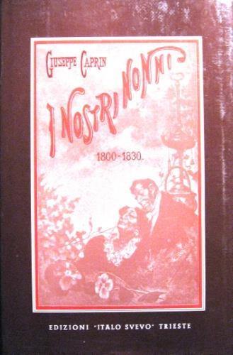 I nostri nonni - Giuseppe Caprin - copertina