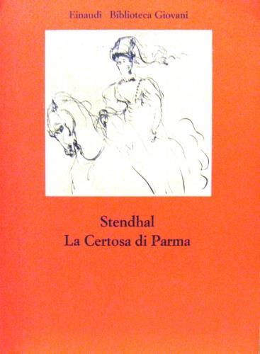La Certosa di Parma - Stendhal - copertina