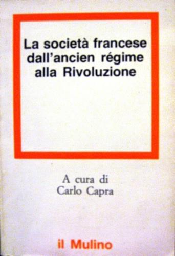 La società francese dall'ancien régime alla Rivoluzione - copertina