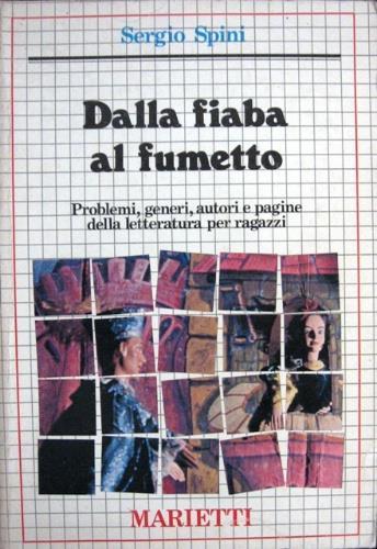 Dalla fiaba al fumetto - Sergio Spini - copertina