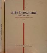 Arte bresciana nel XX secolo. Due volumi