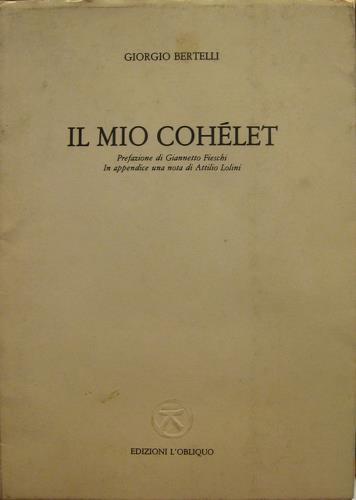Il mio Cohélet - Giorgio Bertelli - copertina