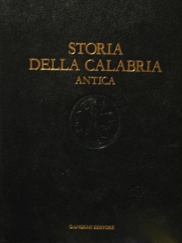 Storia della Calabria antica. Età classica - Salvatore Settis - copertina
