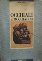 Occhiali e occhialini