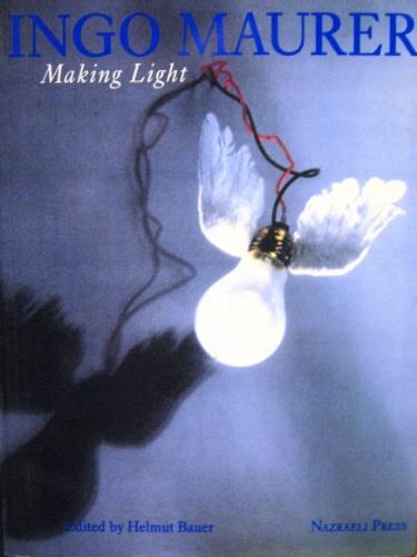 Making light - Ingo Maurer - copertina