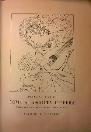Come si ascolta l'opera - Tomasino D'Amico - copertina