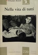 Nella vita di tutti