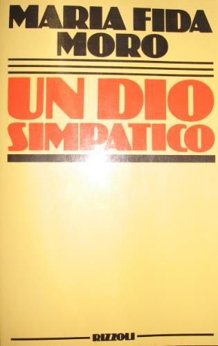 Un Dio simpatico - M. Fida Moro - copertina