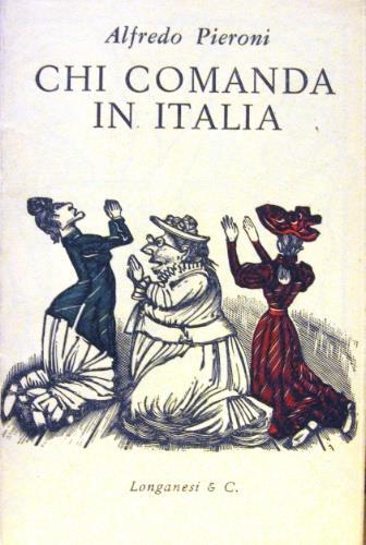Chi comanda in Italia - Alfredo Pieroni - copertina