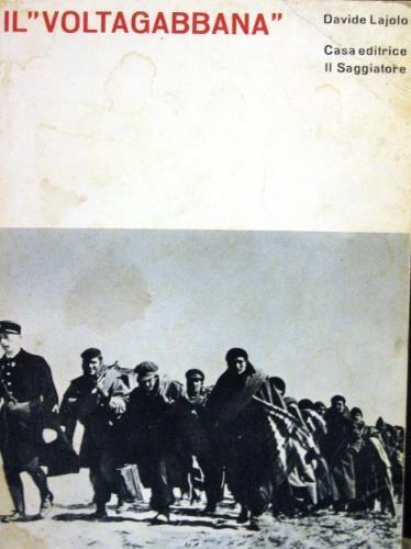 Il “voltagabbana” - Davide Lajolo - copertina