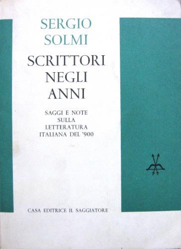 Scrittori negli anni - Sergio Solmi - copertina