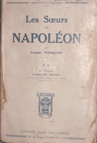 Les soeurs de Napoléon - Joseph Turquan - copertina