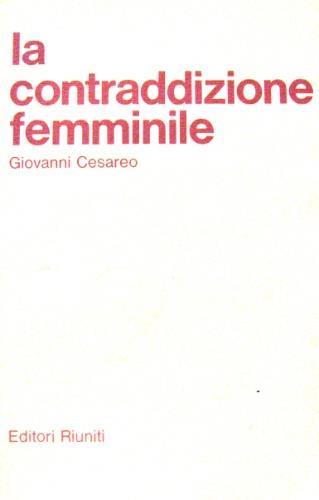 La contraddizione femminile - Giovanni Cesareo - copertina