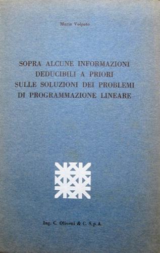 Sopra alcune informazioni deducibili a priori sulle soluzioni dei problemi di programmazione lineare - Mario Volpato - copertina