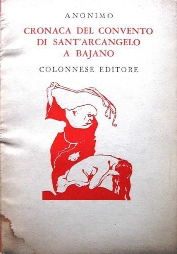 Cronaca del convento di Sant'Arcangelo a Bajano - copertina